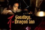 Affiche du film Goodbye, dragon Inn