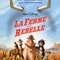 Affiche du film La ferme se rebelle - La ferme se rebelle 