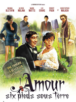 Affiche du film L'amour, six pieds sous terre