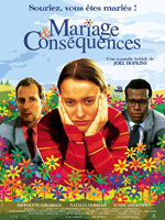 Affiche du film Mariage et conséquences