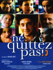 Affiche du film Ne quittez pas !