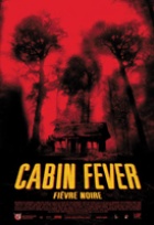 Affiche miniature du film Cabin Fever