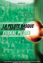 Affiche miniature du film La pelote basque : la peau contre la pierre