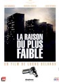 La raison du plus faible