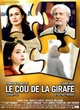 Affiche du film Le cou de la girafe