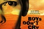 Affiche du film Boys don't cry