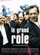 Affiche du film Le grand rôle
