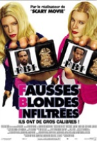 Affiche miniature du film F.B.I Fausses Blondes Infiltrées
