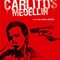 Affiche du film Carlitos Medellin - Carlitos Medellin 
