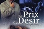 Affiche du film Le prix du désir