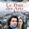Affiche du film Le pont des arts - Le pont des arts 
