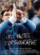 Affiche du film Les fautes d'Orthographe