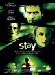 Affiche du film Stay