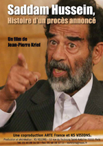 Affiche du film Saddam Hussein, histoire d'un procès annoncé