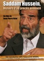 Saddam Hussein, histoire d'un procès annoncé