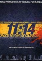 Affiche miniature du film 11:14, onze heure quatorze