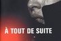 Affiche du film A tout de suite
