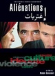 Affiche du film Aliénations