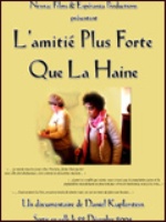 Affiche du film L'amitié est plus forte que la haine