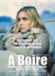 Affiche du film A boire