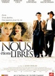 Affiche du film Nous étions libres