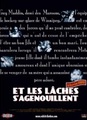 Et les lâches s'agenouillent