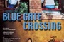 Affiche du film Blue Gate crossing