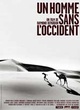 Affiche du film Un homme sans l'Occident