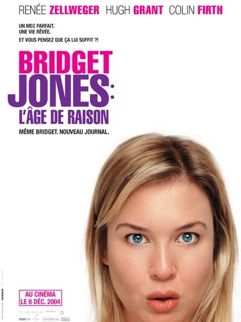 Affiche du film Bridget Jones, l'âge de raison 
