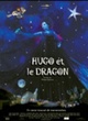 Affiche du film Hugo et le dragon