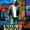 Affiche du film L'Ours Rouge - L'Ours Rouge 