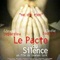 Affiche du film Le pacte du silence - Le pacte du silence 