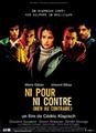 Ni pour ni contre (bien au contraire)