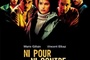 Affiche du film Ni pour ni contre (bien au contraire)