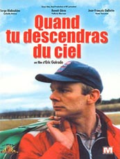 Affiche du film Quand tu descendras du ciel