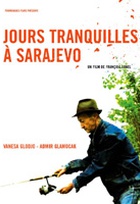 Affiche miniature du film Jours tranquilles à Sarajevo