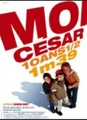 Moi César, 10 ans 1/2, 1m39