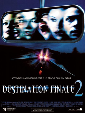 Affiche du film Destination finale 2
