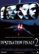 Affiche du film Destination finale 2 