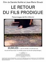Affiche du film Le retour du fils prodigue - Humiliés