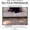 Affiche du film Le retour du fils prodigue - Humiliés - Le retour du fils prodigue - Humiliés 