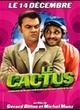 Affiche du film Le cactus