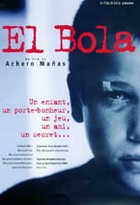 Affiche miniature du film El Bola
