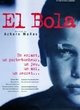 Affiche du film El Bola
