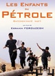 Affiche du film Les enfants du pétrole