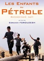 Les enfants du pétrole