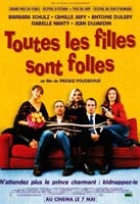 Affiche miniature du film Toutes les filles sont folles
