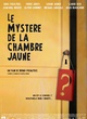 Affiche du film Le mystère de la chambre jaune