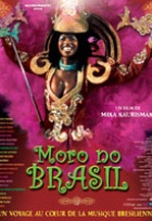 Affiche miniature du film Moro no Brasil (je vis au Brésil)