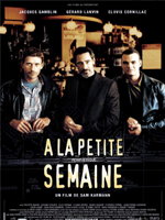 Affiche du film A la petite semaine